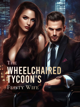 The Wheelchaired Tycoon's Feisty Wife by Serendipity Sage - Book Cover