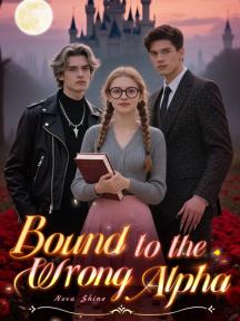 Bound to the Wrong Alpha by Nova Shine - Book Cover
