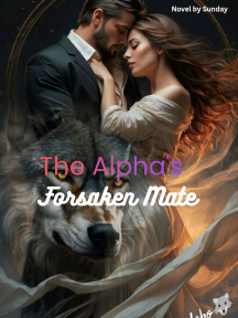 The Alpha's Forsaken Mate by Sundayeax - Book Cover