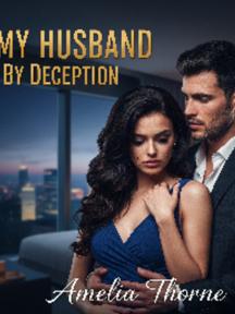My husband by deception My husband by deception by Sam 112 - Book Cover Background