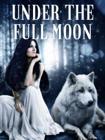 Under the Full Moon by Rafaella Dutra - Book Cover