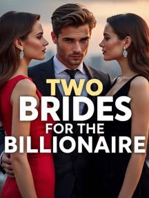 Two Brides for the billionaire by PEACEFULNESS - Book Cover