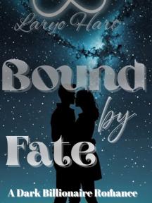 Bound by fate by Laryo Hart - Book Cover
