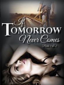 If Tomorrow Never Comes by Sophie Slade - Book Cover