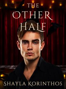 The Other Half by Shayla Korinthos - Book Cover