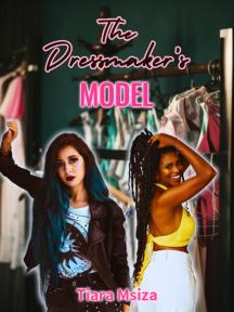 The Dressmaker's Model by Tiara Msiza - Book Cover
