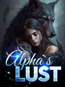 Alpha's Lust by NewEraCulture - Book Cover