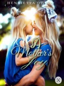 A Mother's Joy by Henrietta_Otu - Book Cover