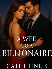 A WIFE TO A BILLIONAIRE by Catherine K - Book Cover Background