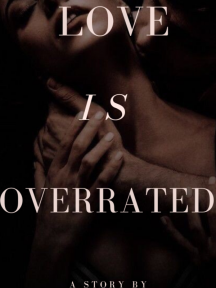 Love Is Overrated by Zangata101 - Book Cover