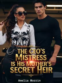 The CEO's Mistress is His Mother's Secret Heir by Amelia Morrin - Book Cover