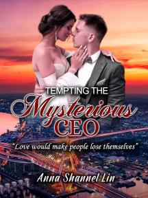 TEMPTING The Mysterious CEO by Anna Shannel Lin - Book Cover Background