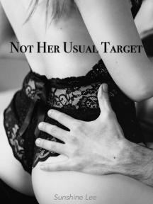 Not Her Usual Target by Sunshine Lee - Book Cover