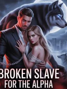 Broken Slave For The Alpha by Daya_Pen - Book Cover Background