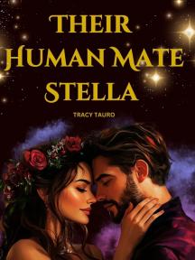 Their Human Mate Stella by Tracy Tauro - Book Cover Background