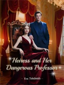 Heiress and Her Dangerous Professor by Eva TaleSmith - Book Cover
