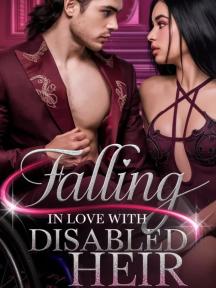 Falling In Love With The Disabled Heir by Selfless Peach - Book Cover Background