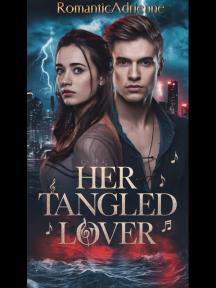 HER TANGLED LOVER by RomanticAdrienne - Book Cover