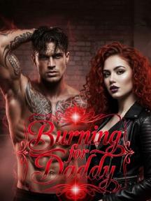 BURNING FOR DADDY by Buddy - Book Cover