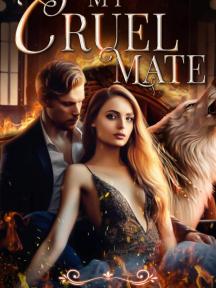 My Cruel Mate by Sunshine Princess - Book Cover Background