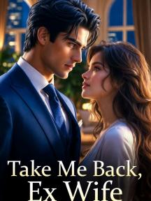 Take Me Back, Ex-Wife by minger - Book Cover