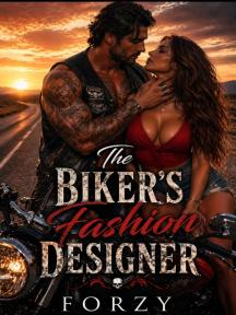 The Biker's Fashion Designer by Forzy - Book Cover