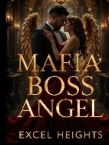 Mafia Boss Angel by Excelhights - Book Cover