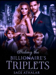 Hiding The Billionaire's Triplets by Sage Athalar - Book Cover