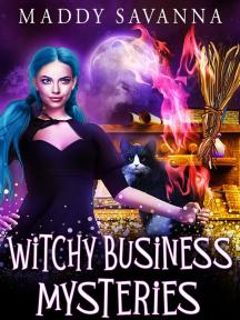 Witchy Business Mysteries Series by Maddy Savanna - Book Cover