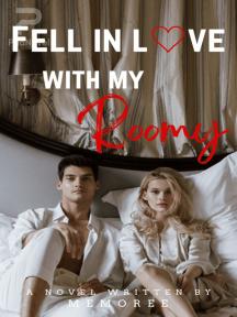 Fell In Love With My Roomy by Memoree - Book Cover