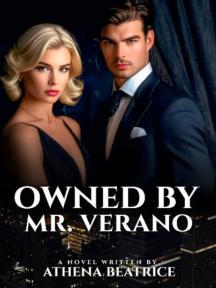 Owned By Mr. Verano by Athena Beatrice - Book Cover