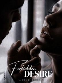 FORBIDDEN DESIRE by Tara - Book Cover Background