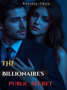 The billionaire's public secret by Presley Chyn - Book Cover Background
