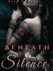 Beneath His Silence. by Dee Craft Words. - Book Cover