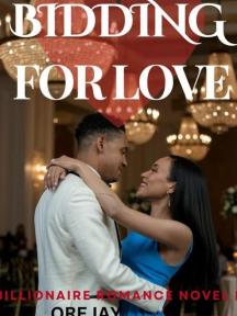 Bidding For Love by Ojay writes - Book Cover