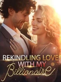 Rekindling Love with My Billionaire by Stella Harper - Book Cover Background