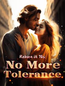 Reborn in 70s: No More Tolerance by Helen Cooper - Book Cover Background