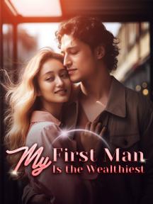 My First Man Is the Wealthiest by Daisy Turner - Book Cover Background