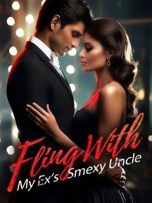 Fling With My Ex‘s Smexy Uncle by Blake Collins - Book Cover