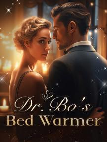 Dr. Bo's Bed Warmer by Zachary Robinson - Book Cover