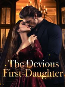 The Devious First-Daughter