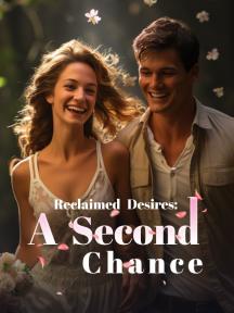 Reclaimed Desires: A Second Chance by Diana Harris - Book Cover Background