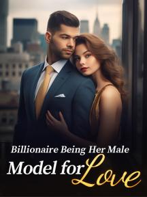Billionaire Being Her Male Model for Love by Ophelia March - Book Cover Background