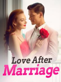 Love After Marriage