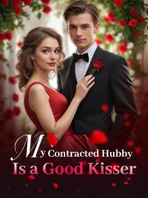 My Contracted Hubby Is a Good Kisser by Melanie Lin - Book Cover