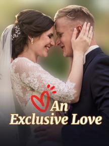 An Exclusive love