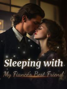 Sleeping with My Fiancé's Best Friend by Michael Green - Book Cover