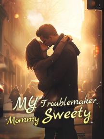 My Troublemaker Mommy Sweety by Charles Williams - Book Cover
