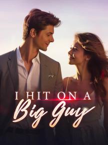 I Hit on a Big Guy by Chloe Summers - Book Cover