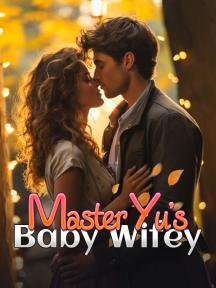 Master Yu's Baby Wifey by Yara Bennett - Book Cover